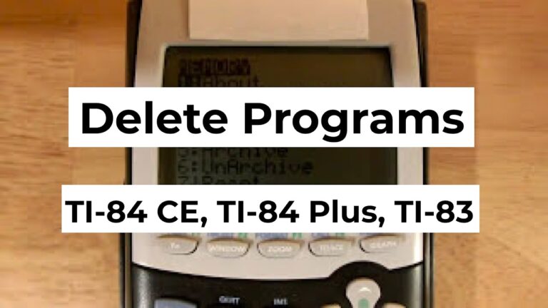 How to Delete a Program on TI-84